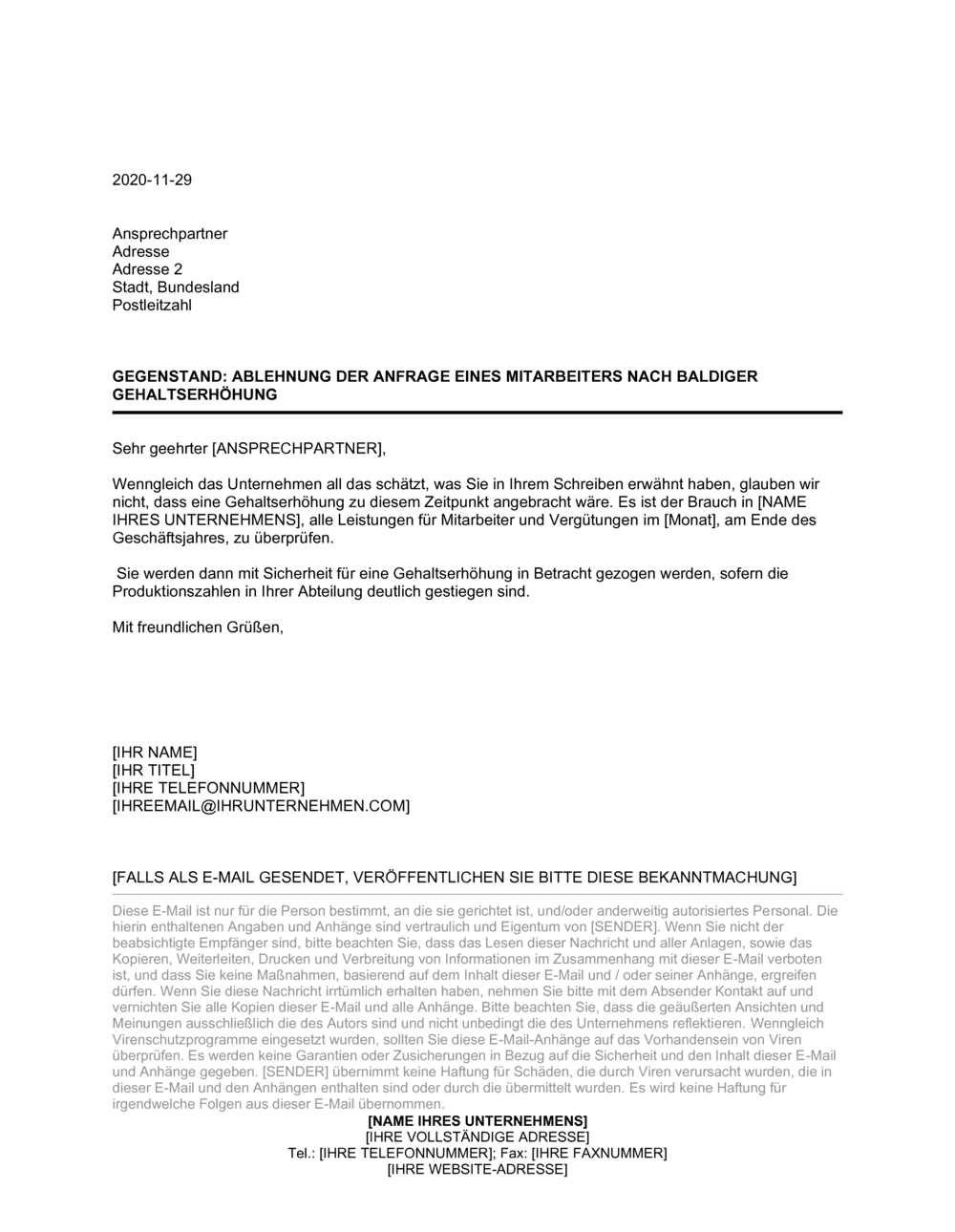 Business-in-a-Box's Ablehnung der Anfrage eines Mitarbeiters nach baldiger Gehaltserhöhung