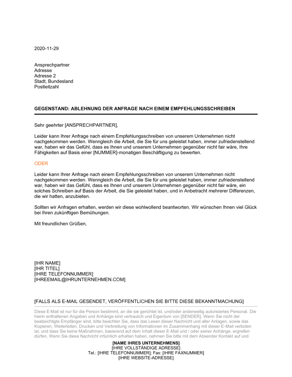 Business-in-a-Box's Ablehnung der Anfrage nach einem Empfehlungsschreiben