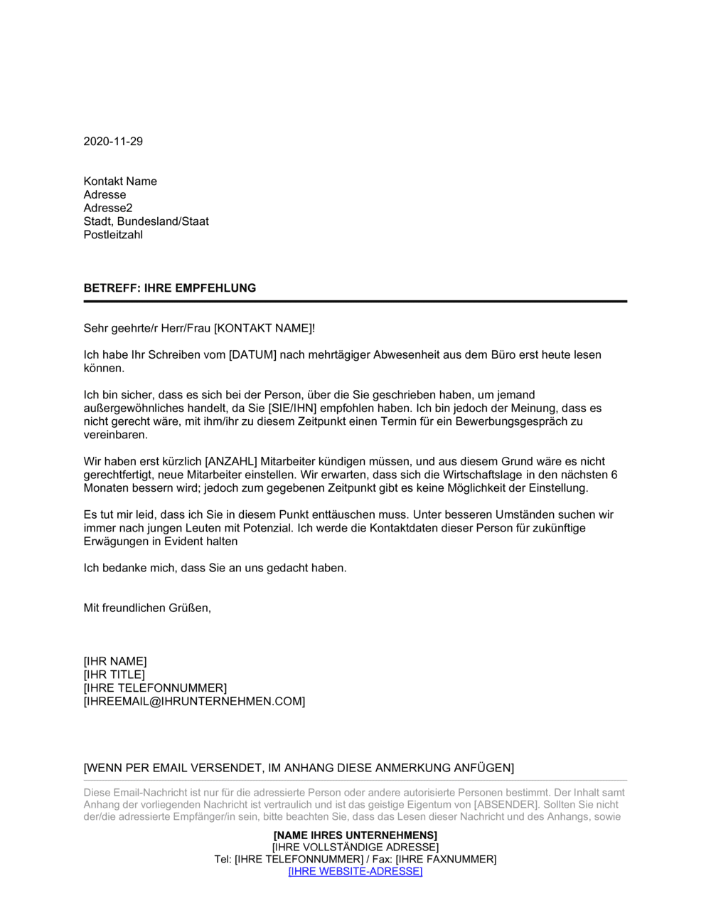 Business-in-a-Box's Ablehnung der Empfehlung eines Bewerbers für ein Bewerbungsgespräch