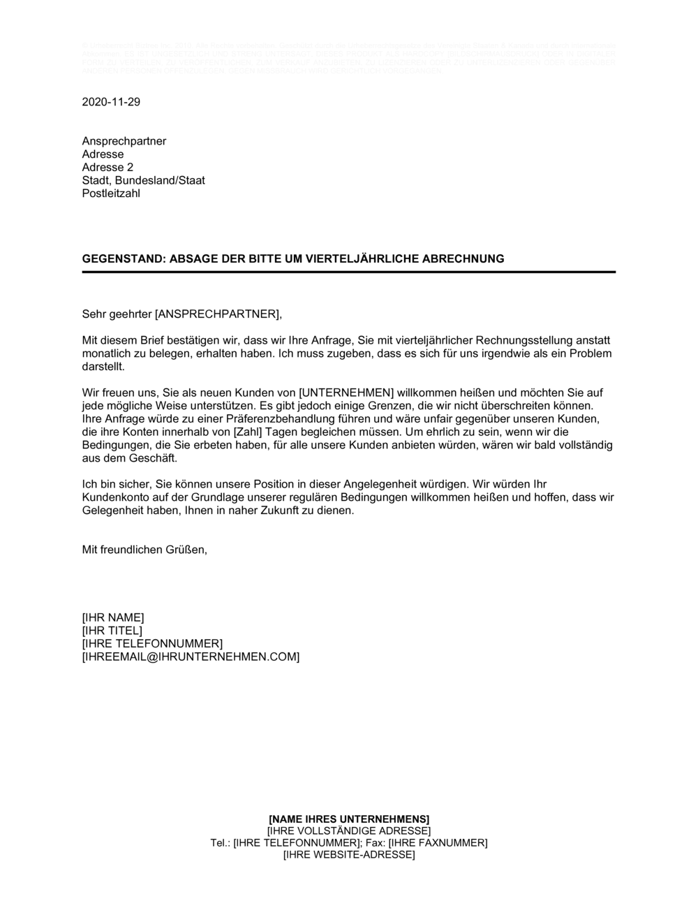 Business-in-a-Box's Absage der Bitte um vierteljährliche Abrechnung