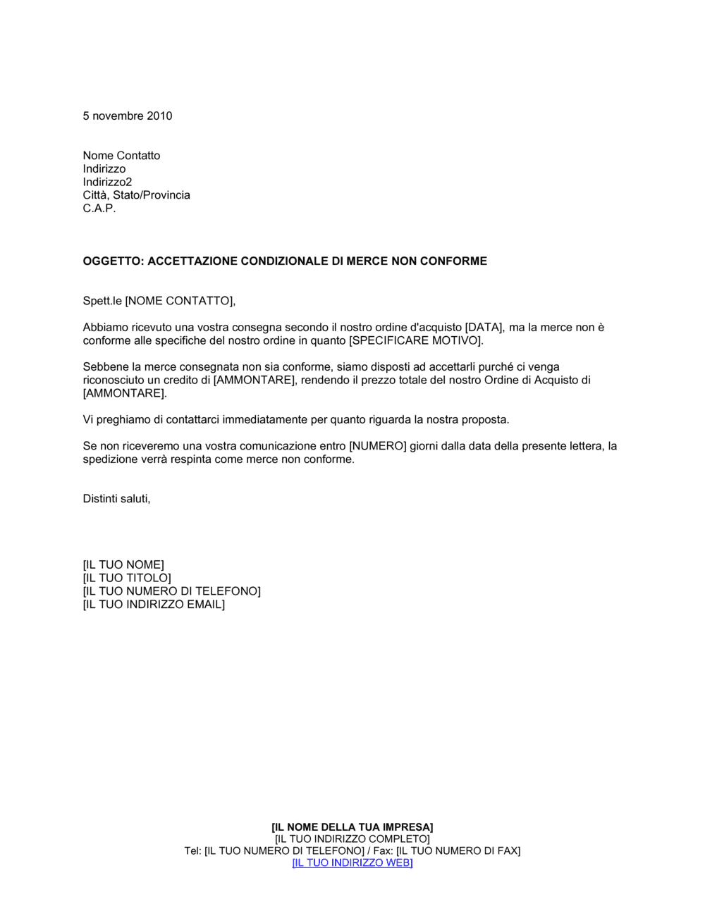 Business-in-a-Box's Accettazione condizionale di merce non conforme