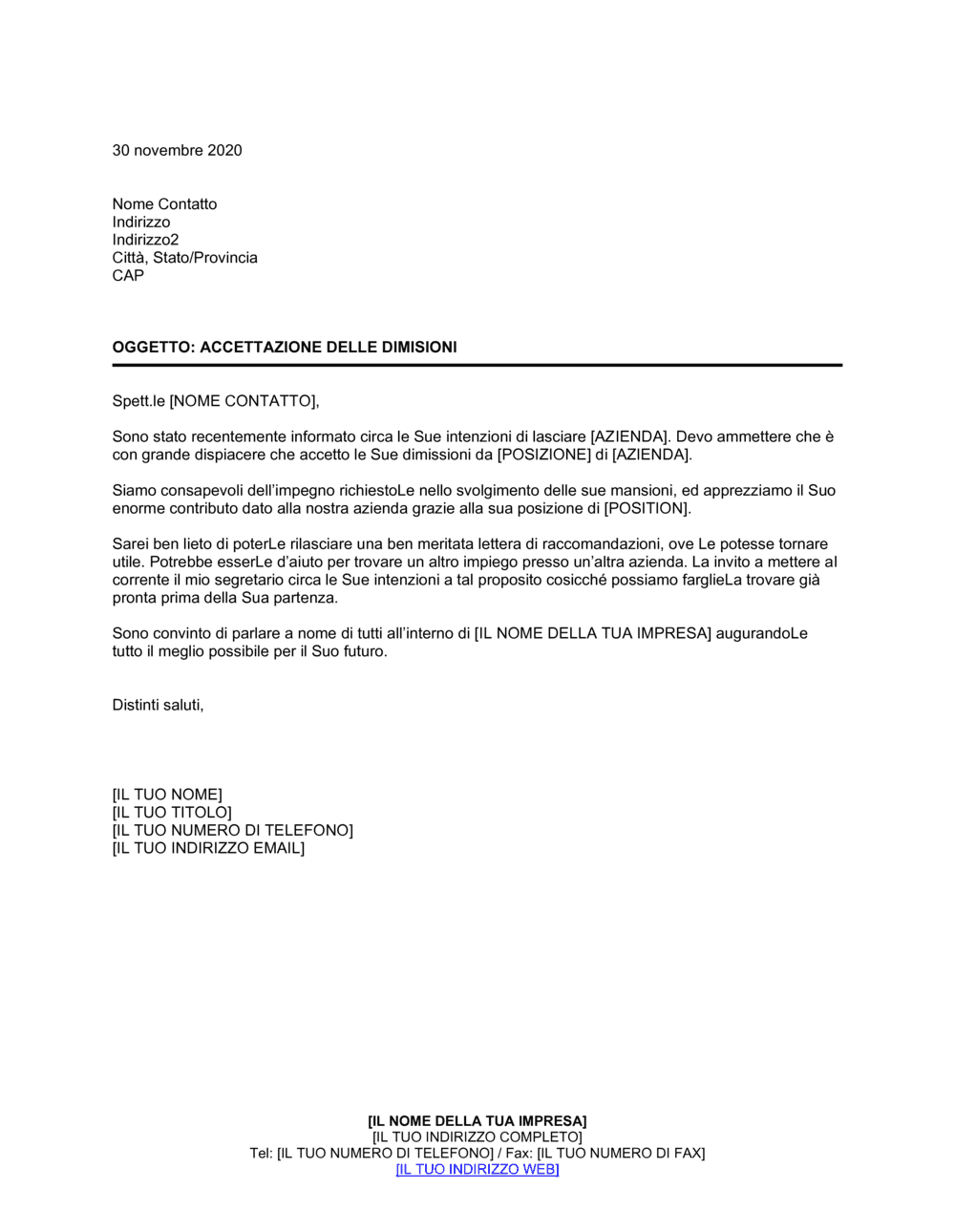 Business-in-a-Box's Accettazione delle dimisioni