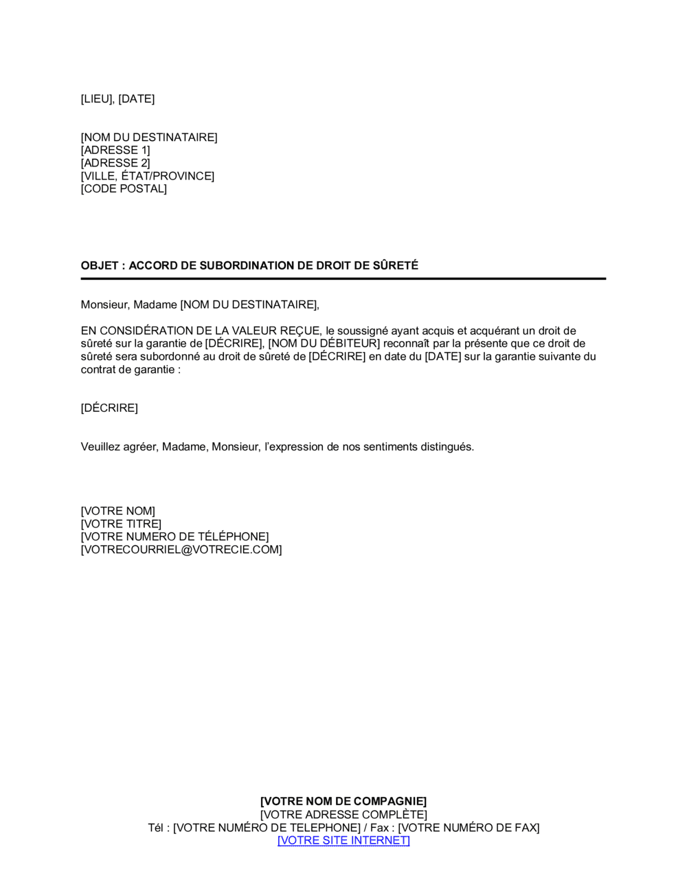 Business-in-a-Box's Accord de subordination de droit de sûreté