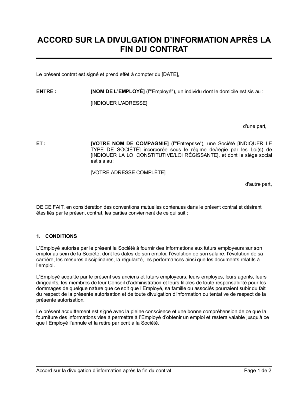 Business-in-a-Box's Accord sur la divulgation d'information après la fin du contrat