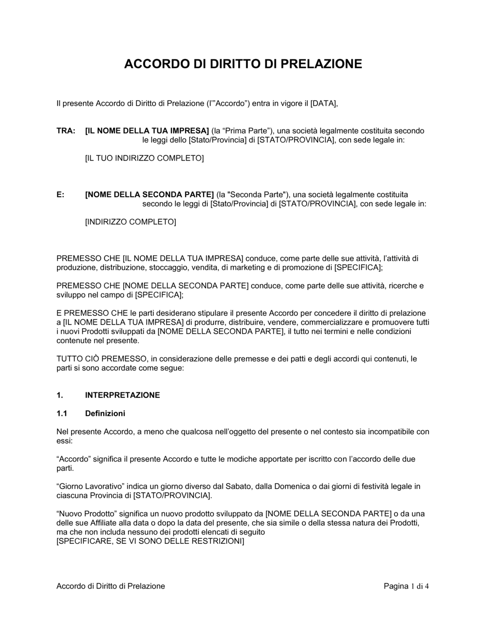 Business-in-a-Box's Accordo di diritto di prelazione commercializzazione