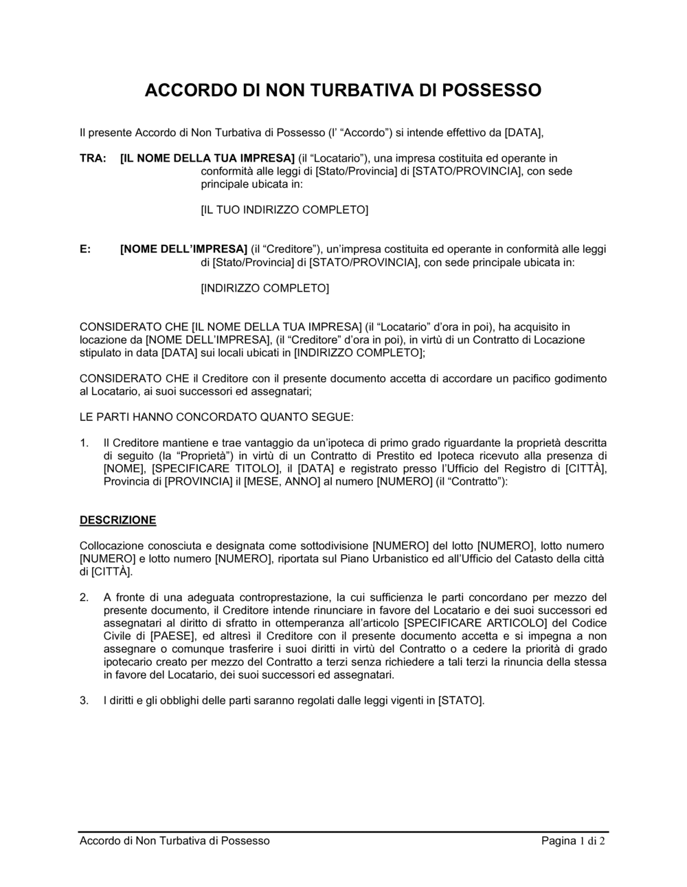 Business-in-a-Box's Accordo di non turbativa di possesso