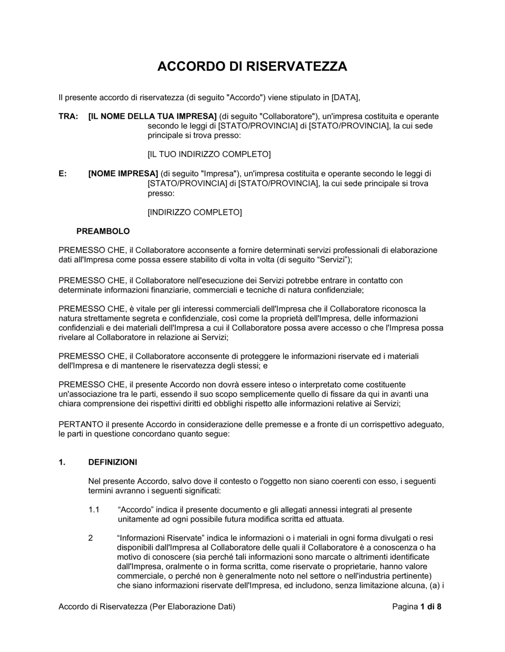 Business-in-a-Box's Accordo di riservatezza (servizi di elaborazione dati)