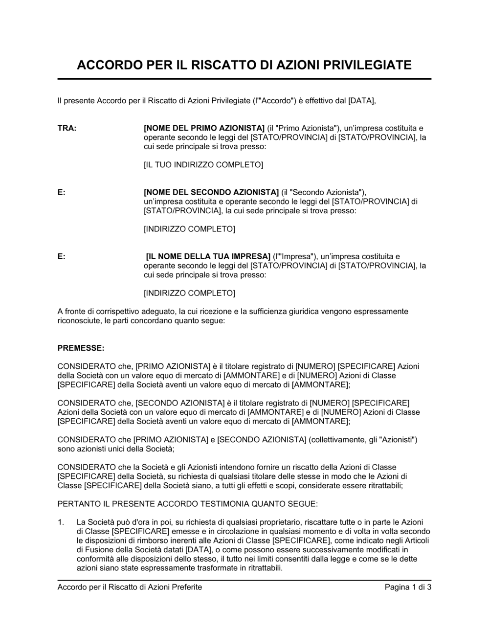 Business-in-a-Box's Accordo per il riscatto di azioni preferite