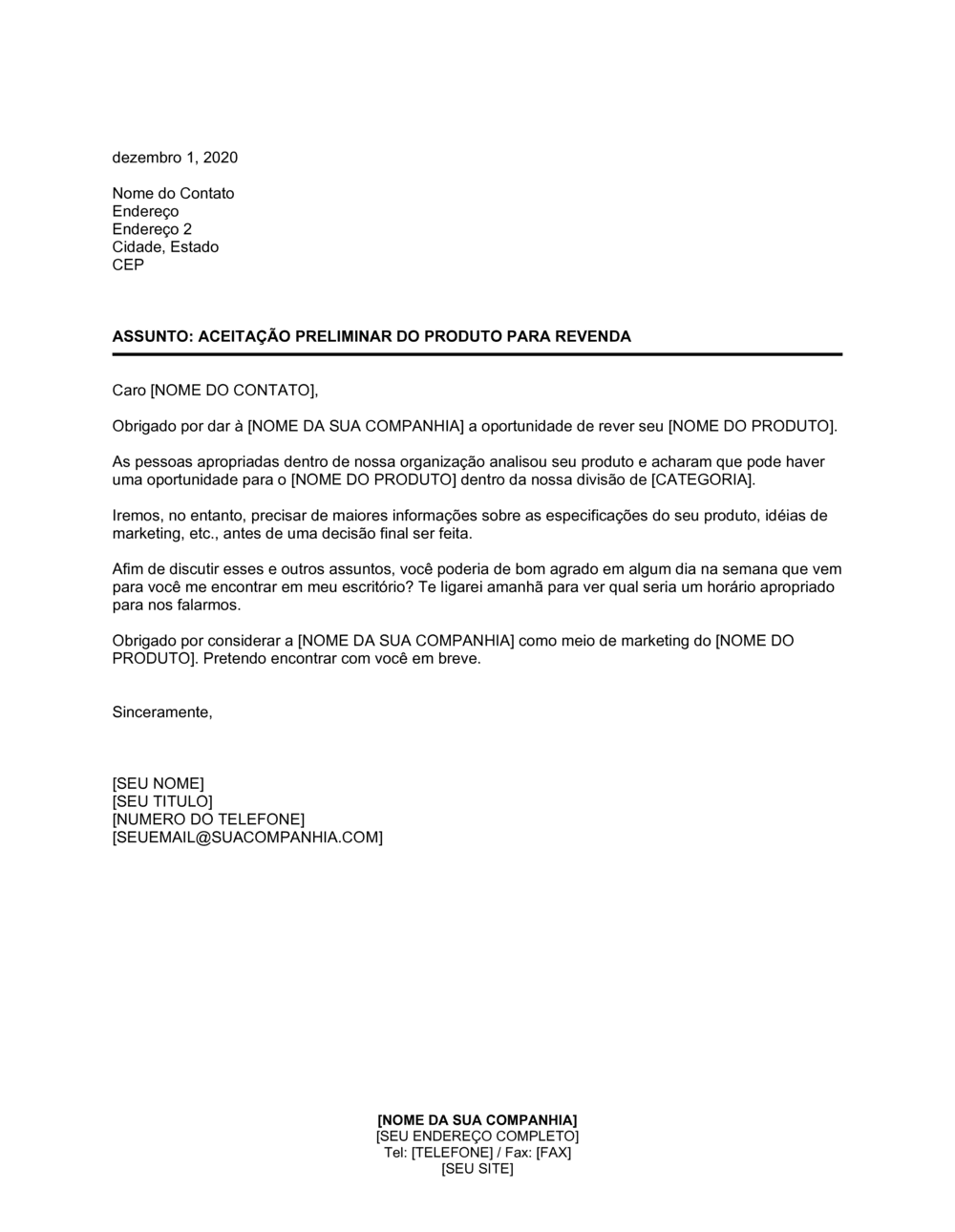 Business-in-a-Box's Aceitação Preliminar de Produto para Revenda