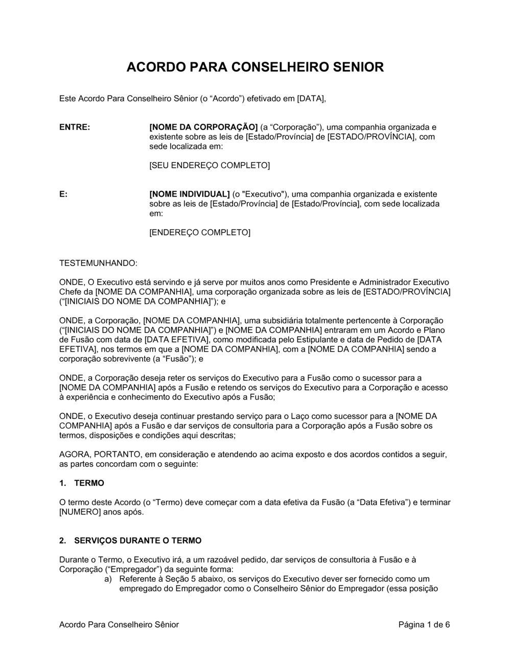 Business-in-a-Box's Acordo de Conselheiro Senior