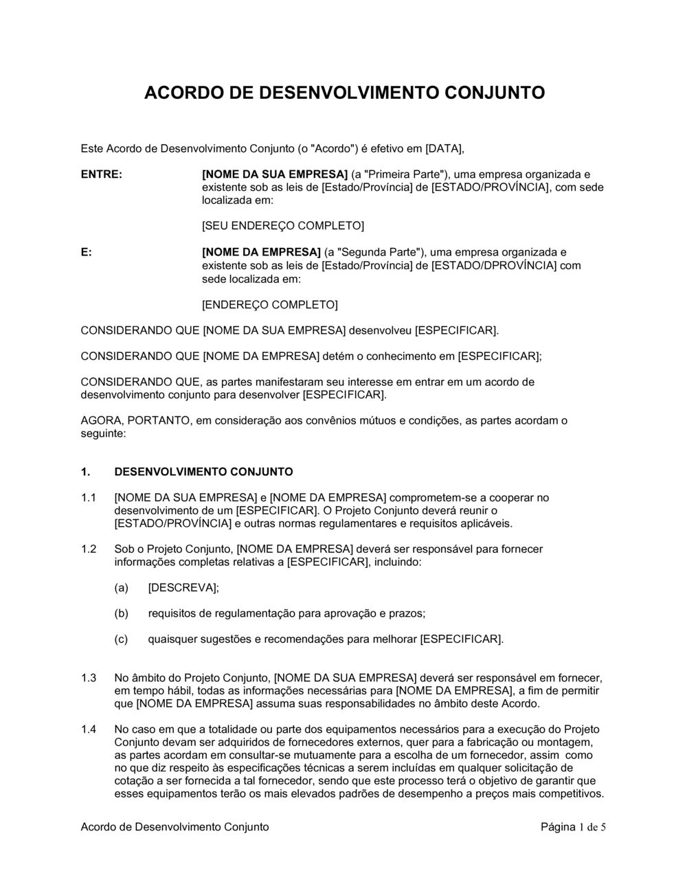 Business-in-a-Box's Acordo de Desenvolvimento Conjunto Padrão