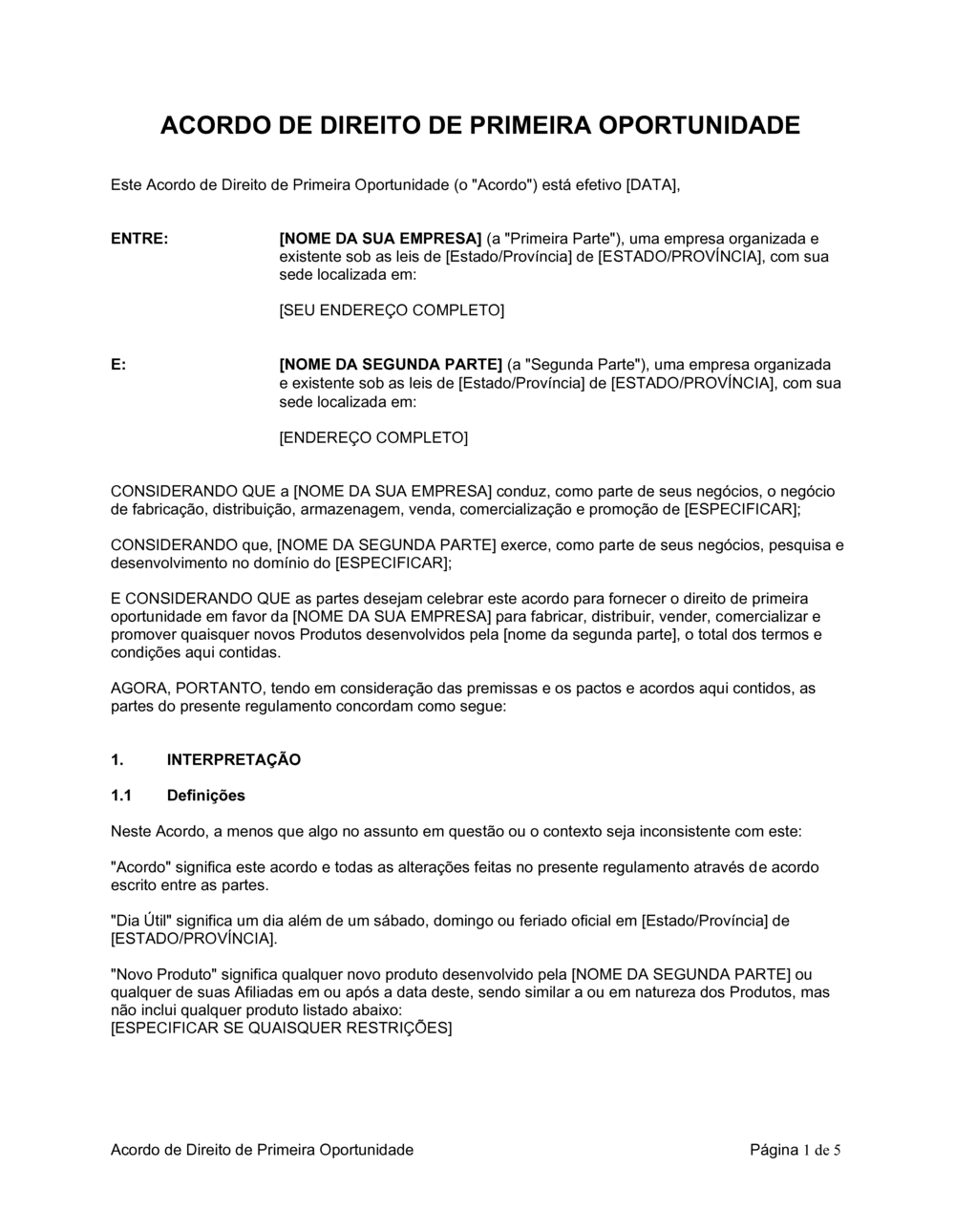 Business-in-a-Box's Acordo de Direito de Primeira Oportunidade Comercialização