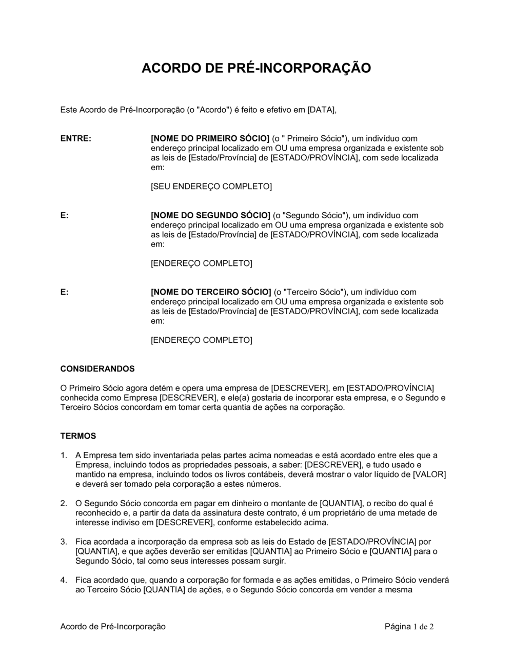 Business-in-a-Box's Acordo de Pré-Incorporação