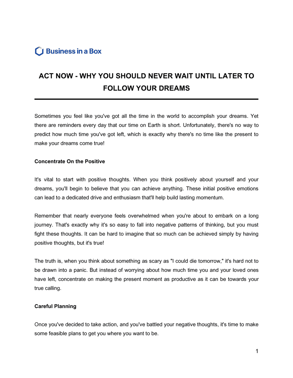 Business-in-a-Box's Act Now - Why You Should Never Wait Until Later To Follow Your Dreams Template