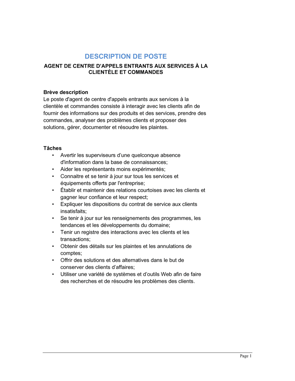 Business-in-a-Box's Agent en centre d'appels entrants (service à la clientèle et commandes) Description de poste