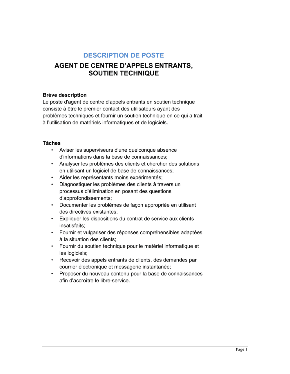 Business-in-a-Box's Agent en centre d'appels entrants (soutien technique) Description de poste