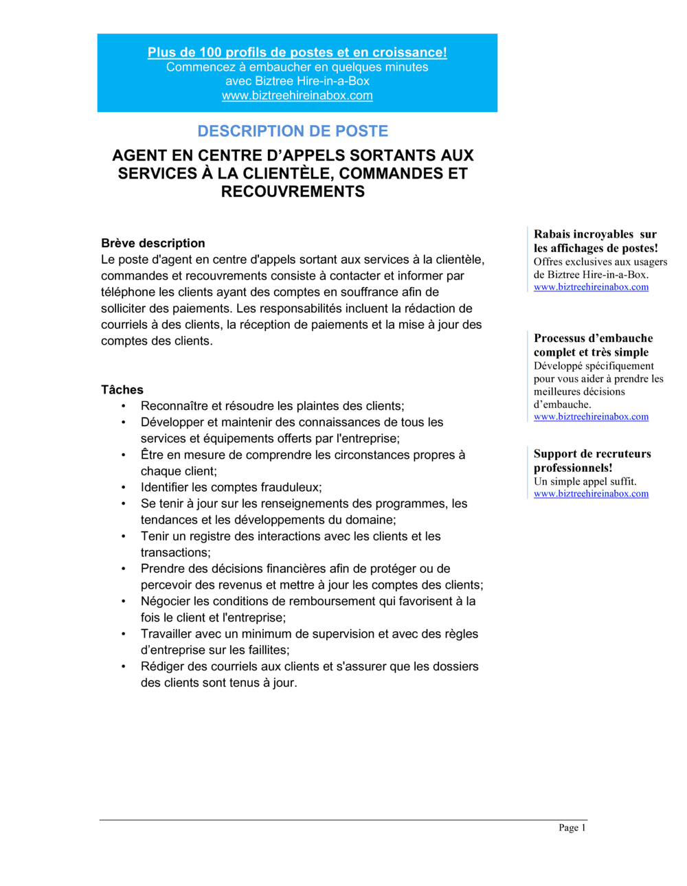 Business-in-a-Box's Agent en centre d'appels sortants (service à la clientèle et recouvrement) Description de poste