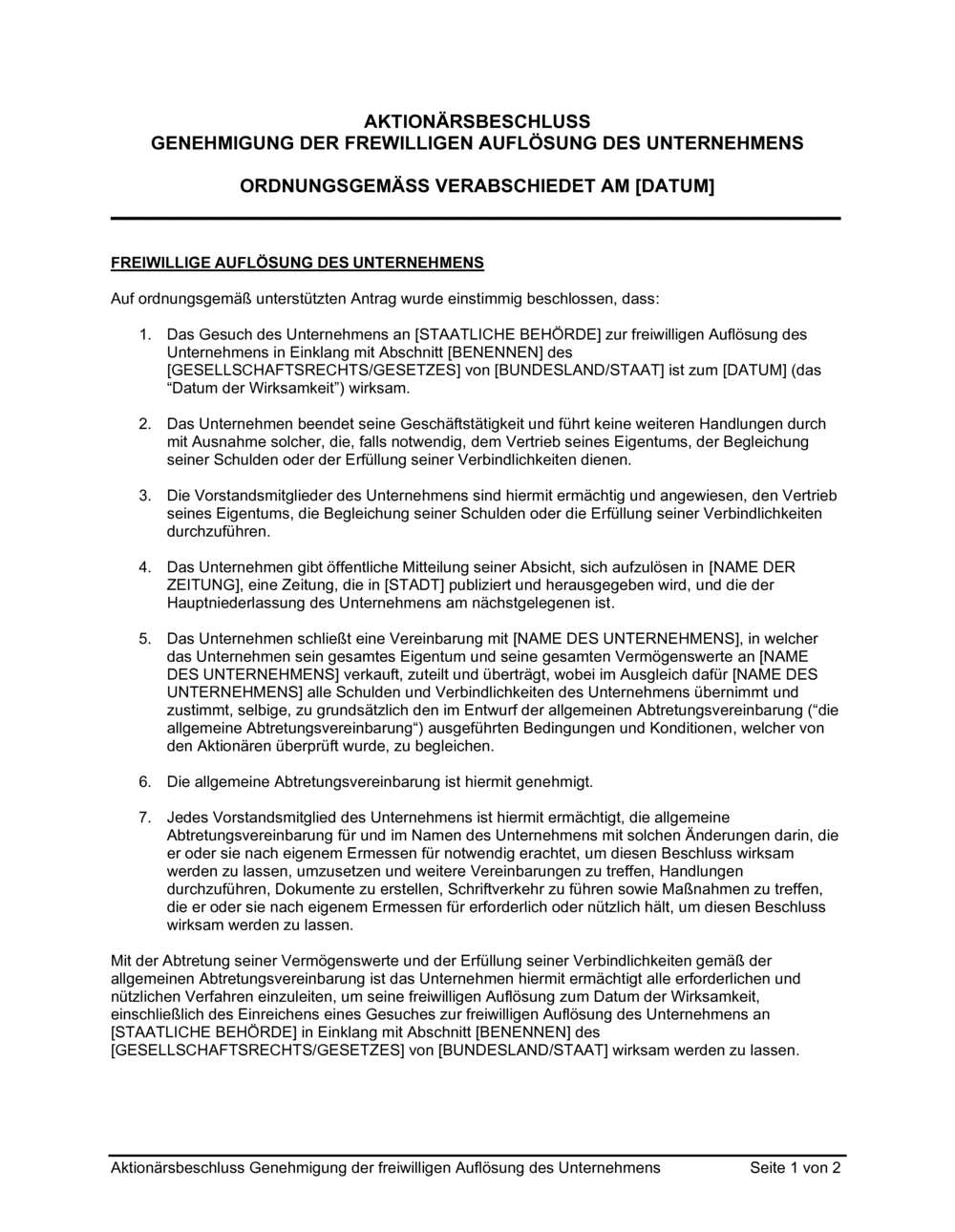 Business-in-a-Box's Aktionärsbeschluss Genehmigung der freiwilligen Auflösung des Unternehmens