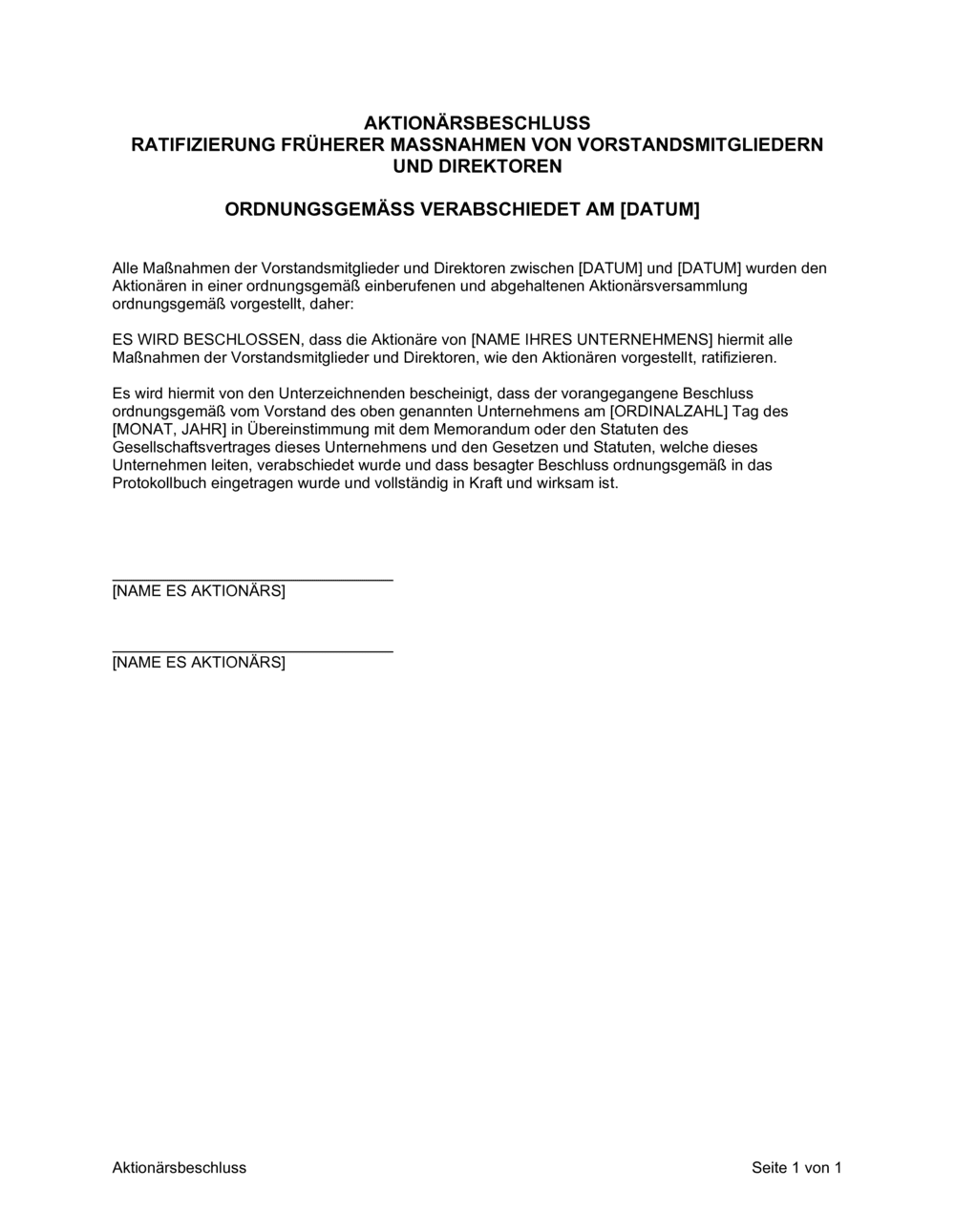 Business-in-a-Box's Aktionärsbeschluss Ratifierung früherer Maßnahmen von Vorstandsmitgliedern und Direktoren