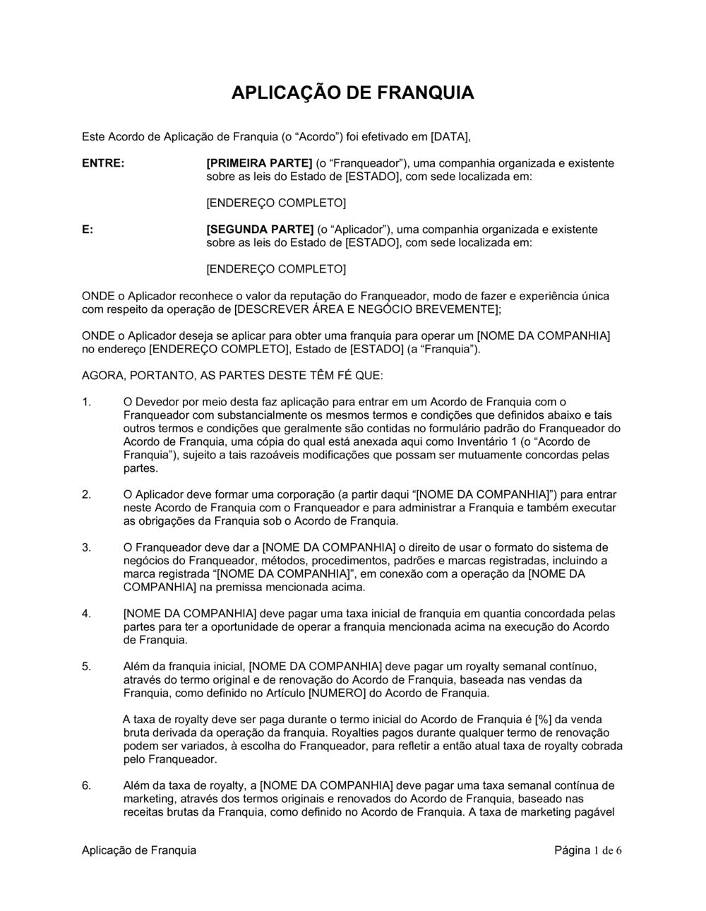 Business-in-a-Box's Aplicação para Franquia