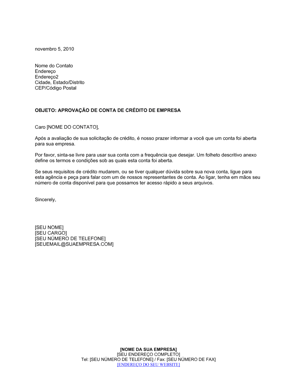 Business-in-a-Box's Aprovação da Conta de Crédito da Companhia