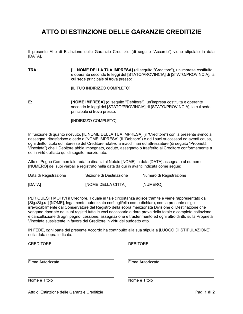 Business-in-a-Box's Atto di estinzione delle garanzie creditizie