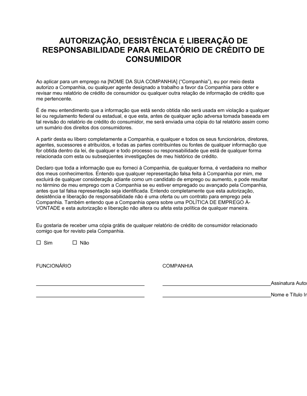 Autorização, Renúncia e Liberação para Relatório de Crédito do Funcionário