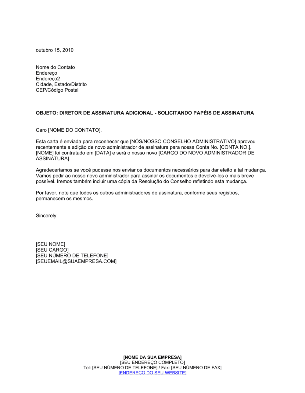 Business-in-a-Box's Avisando o Banco de Novo Empresário Assinante