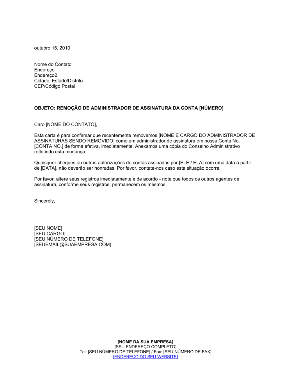 Business-in-a-Box's Avisando o Banco de Remoção de Empresário Assinante