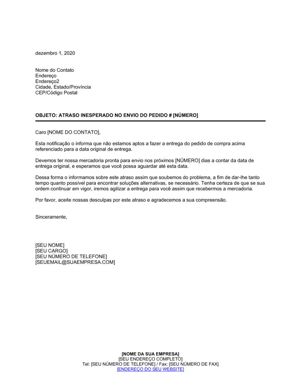 Business-in-a-Box's Aviso de Atraso Inesperado na Entrega