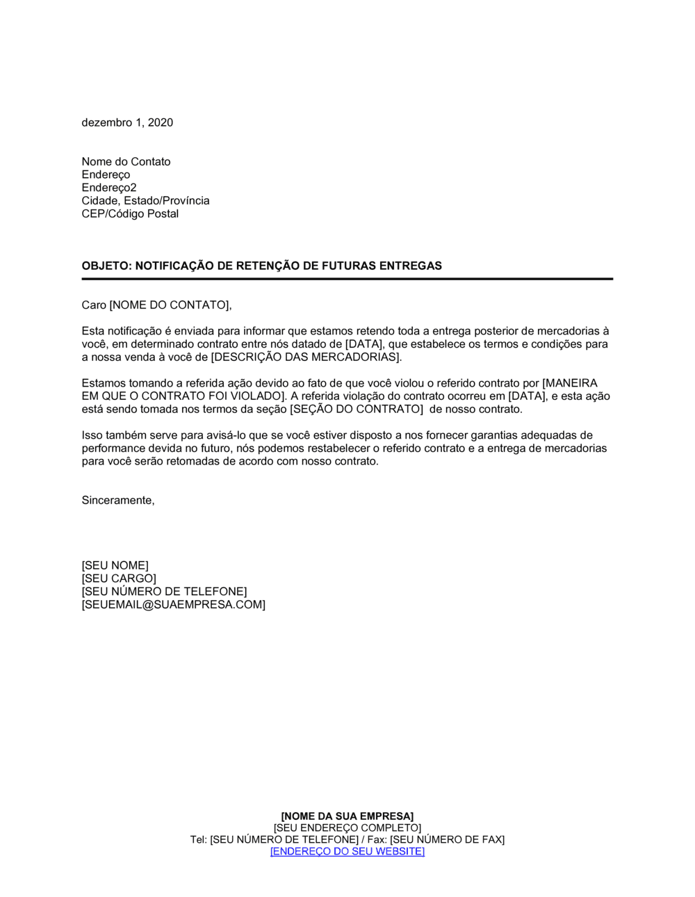 Business-in-a-Box's Aviso de Retenção de Entregas Futuras