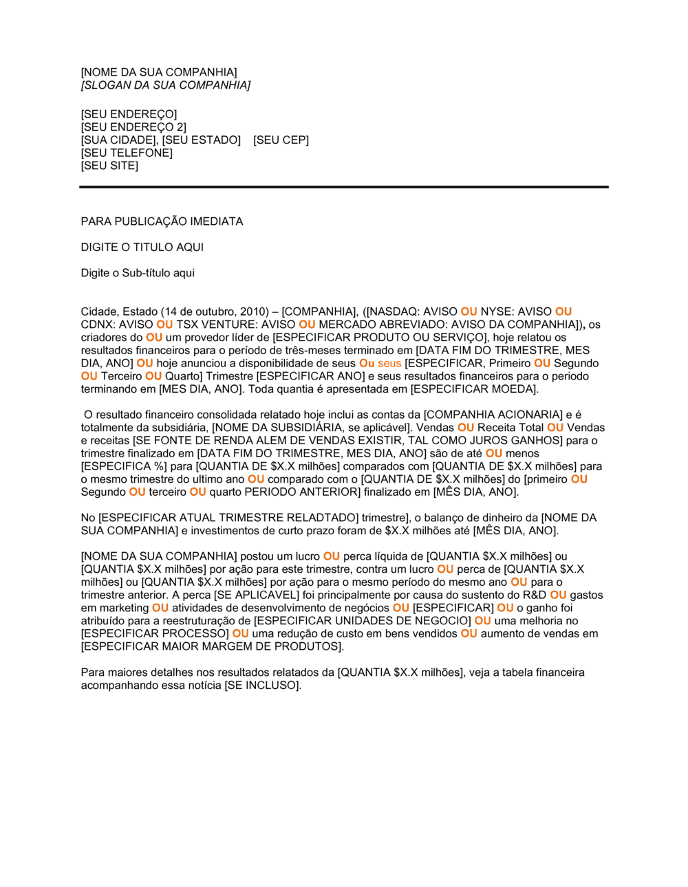 Business-in-a-Box's Comunicado de Imprensa Resultado Trimestrais da Companhia