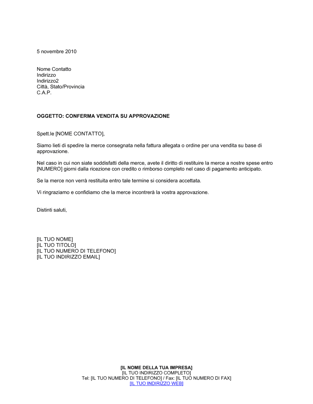 Business-in-a-Box's Conferma vendita su approvazione