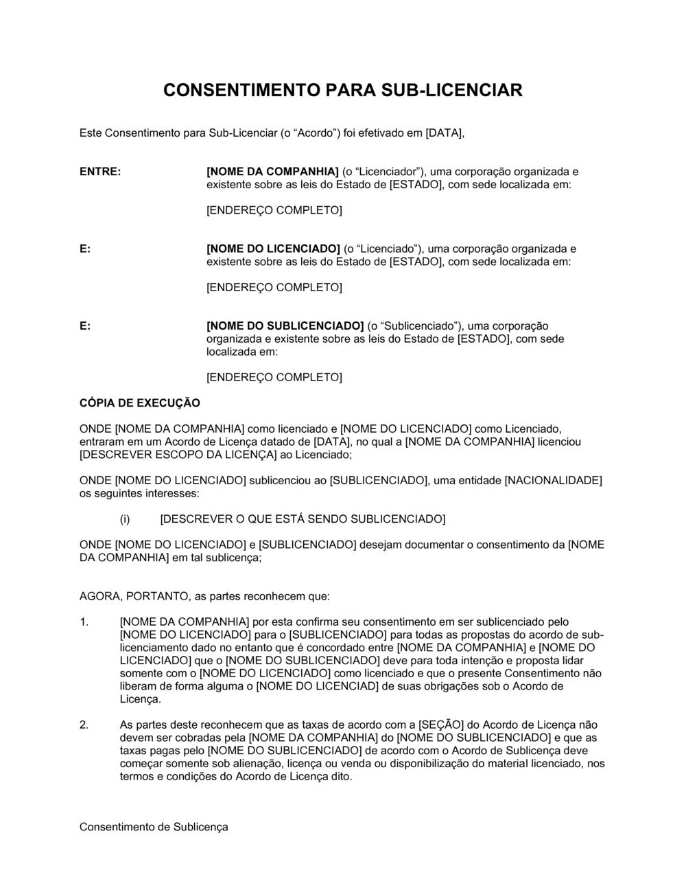 Business-in-a-Box's Consentimento em Sub-Licenciar