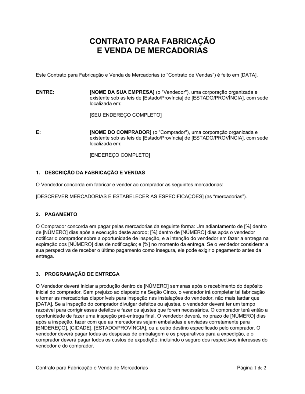 Business-in-a-Box's Contrato para Manufatura e Venda de Bens
