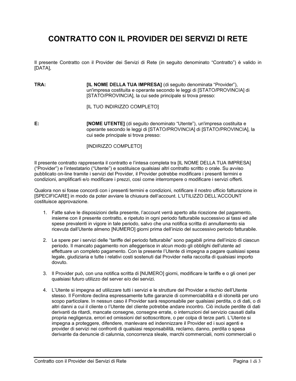 Business-in-a-Box's Contratto con il provider dei servizi di rete