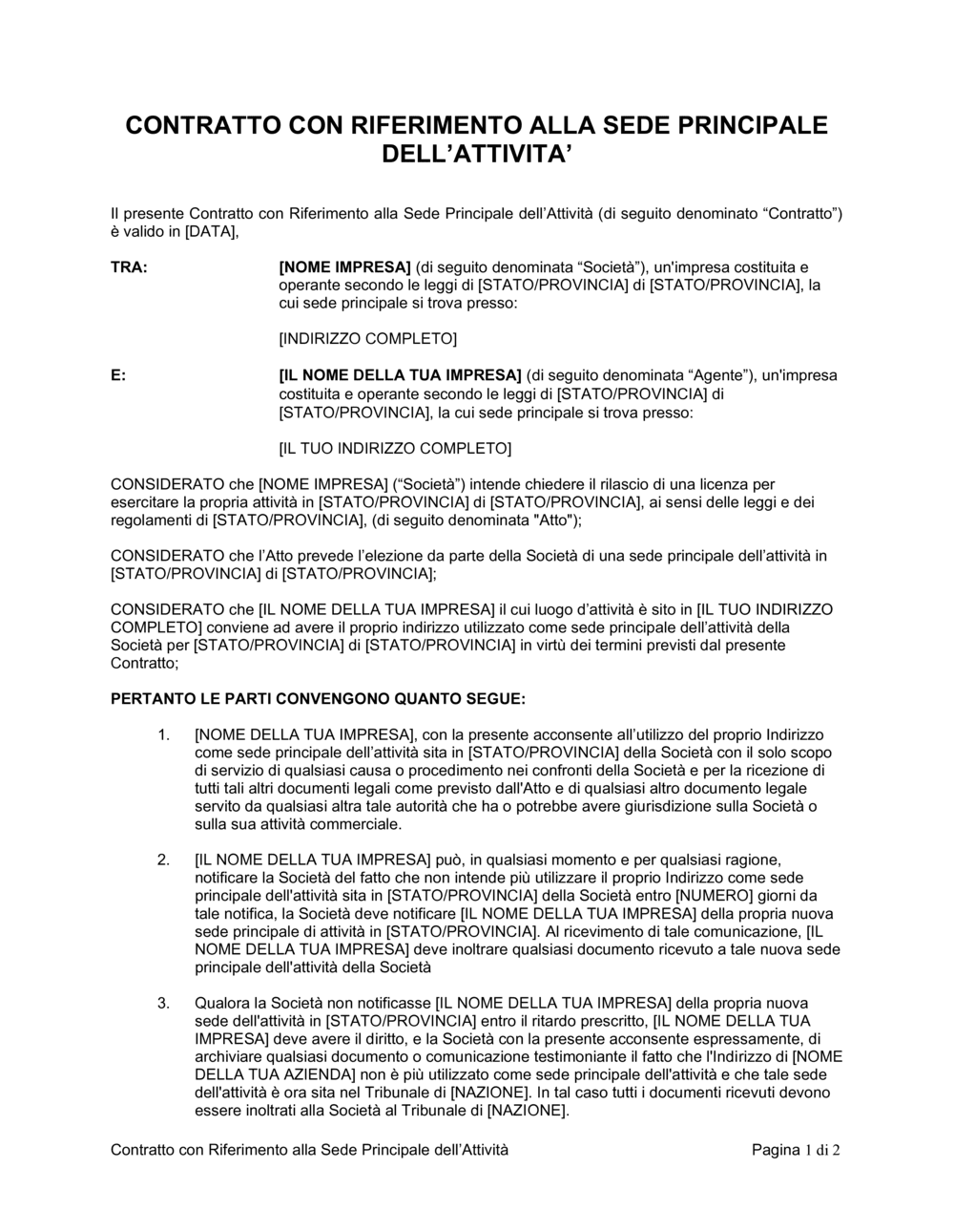 Business-in-a-Box's Contratto con riferimento alla sede principale dell'attività