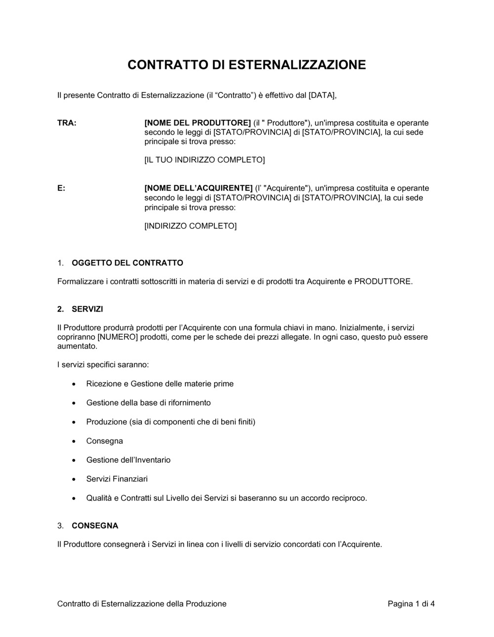 Business-in-a-Box's Contratto di esternalizzazione della produzione