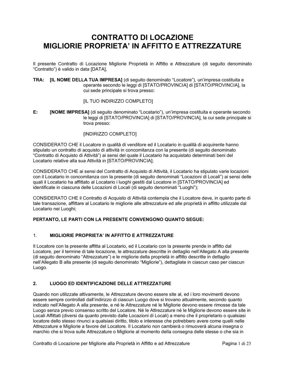 Business-in-a-Box's Contratto di locazione migliorie proprieta' in affitto e attrezzature