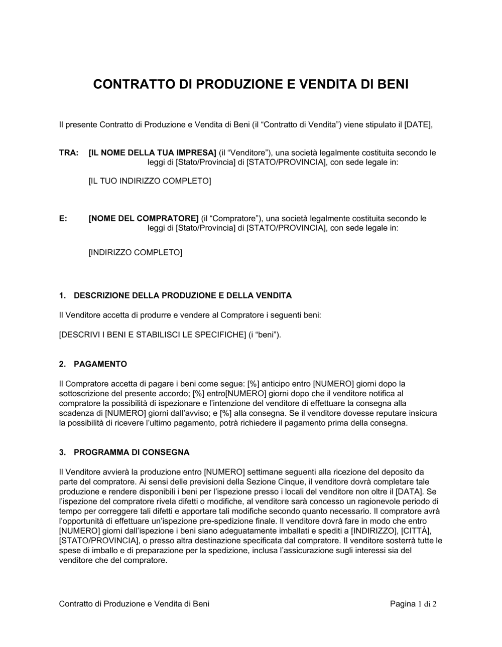 Business-in-a-Box's Contratto di produzione e vendita di beni