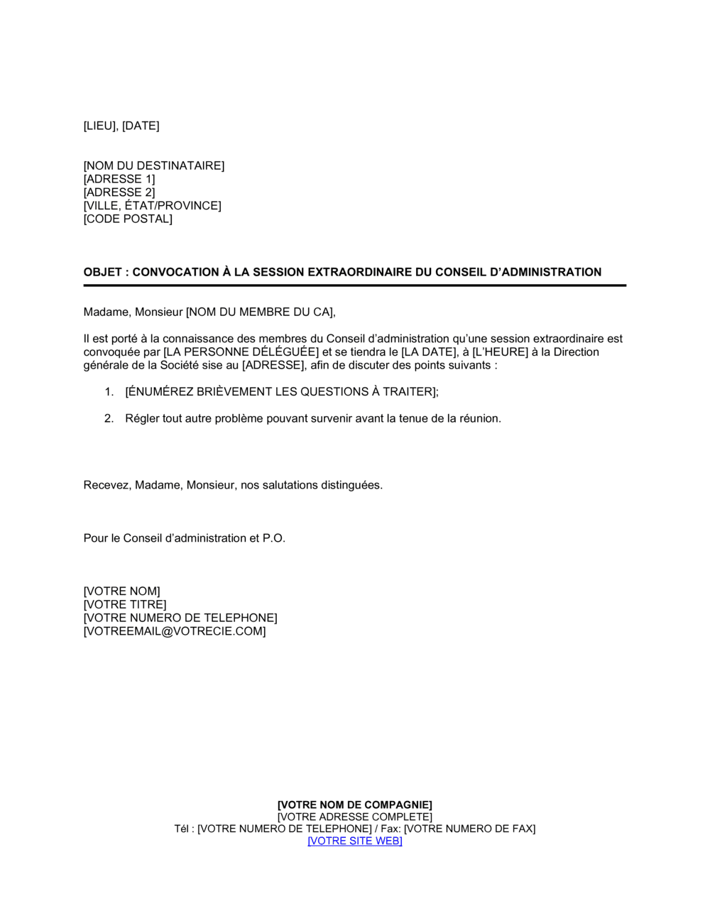 Business-in-a-Box's Convocation à la session extraordinaire du CA