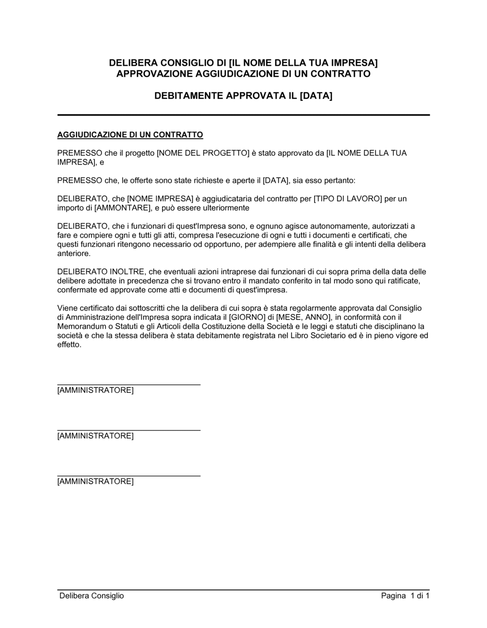 Business-in-a-Box's Delibera consiglio approvazione aggiudicazione di un contratto