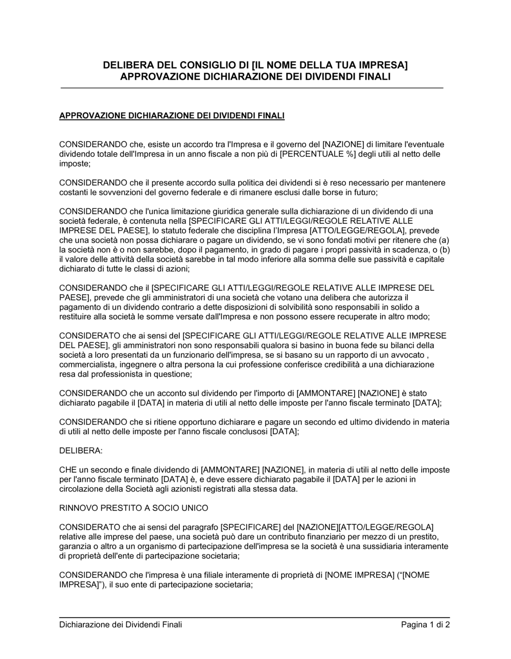 Business-in-a-Box's Delibera consiglio approvazione dichiarazione dividendi finali