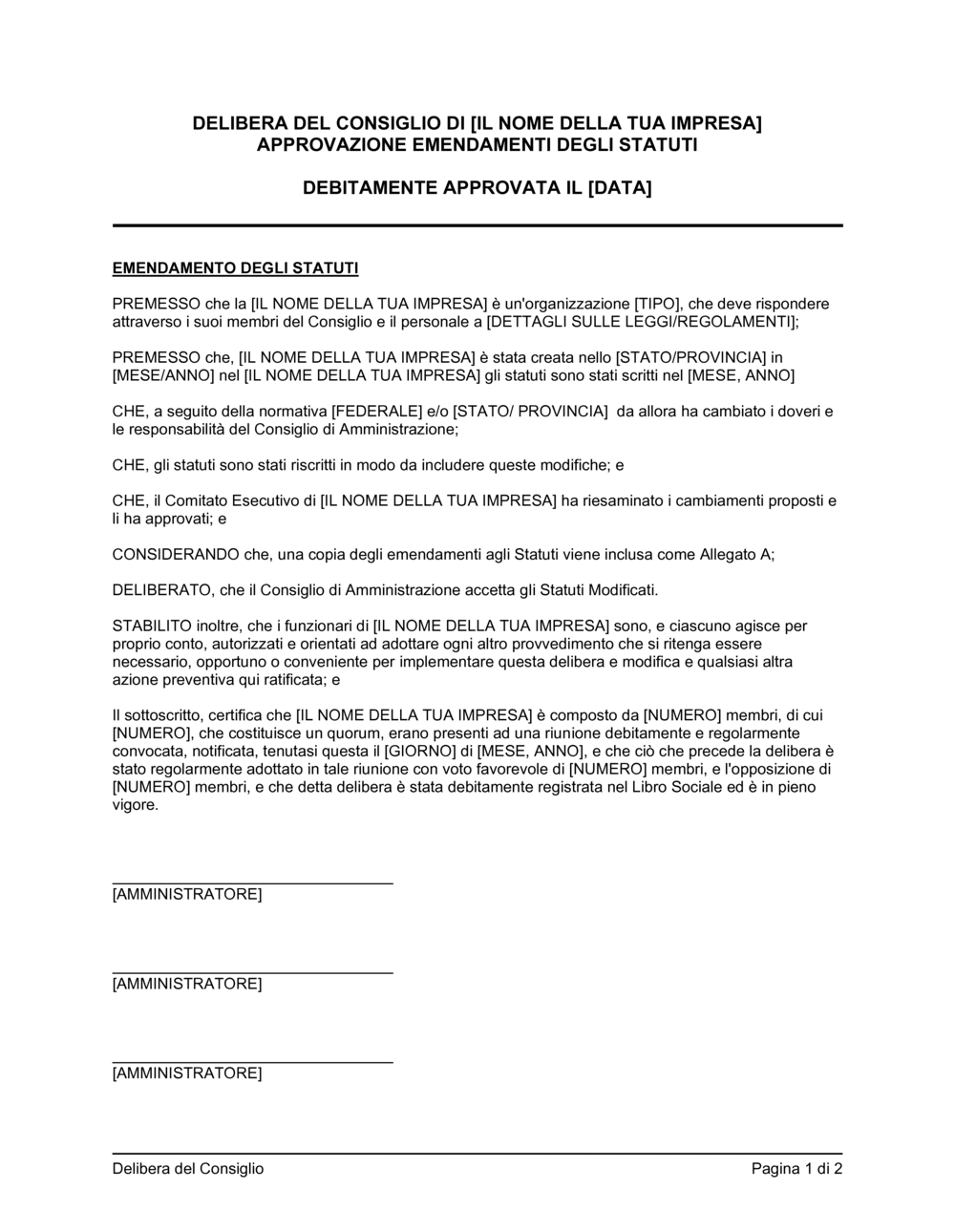 Business-in-a-Box's Delibera consiglio approvazione emendamenti statuti