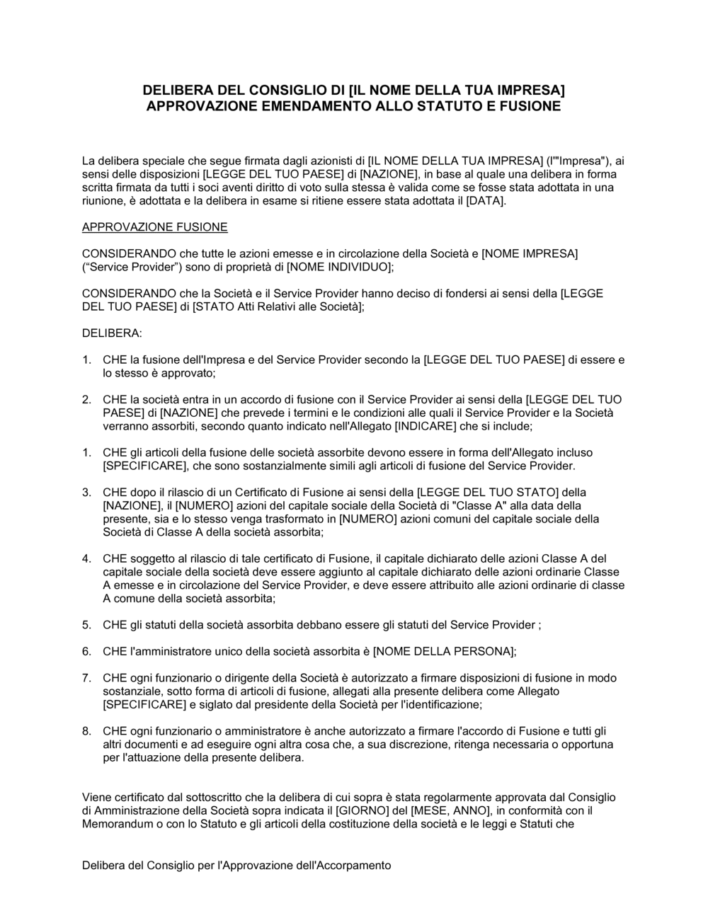 Business-in-a-Box's Delibera consiglio approvazione fusione