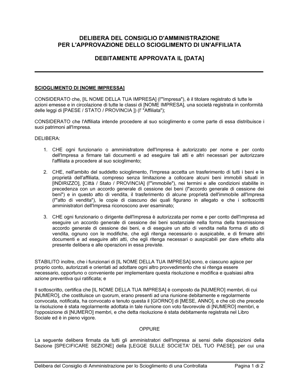 Business-in-a-Box's Delibera consiglio approvazione scioglimento controllata