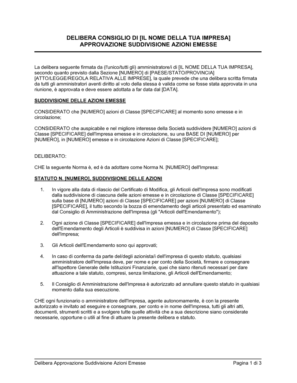 Business-in-a-Box's Delibera consiglio approvazione suddivisione azioni emesse