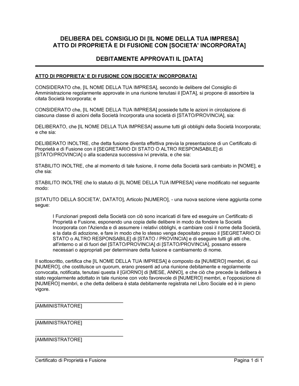 Business-in-a-Box's Delibera consiglio atto di proprietà e di fusione con società