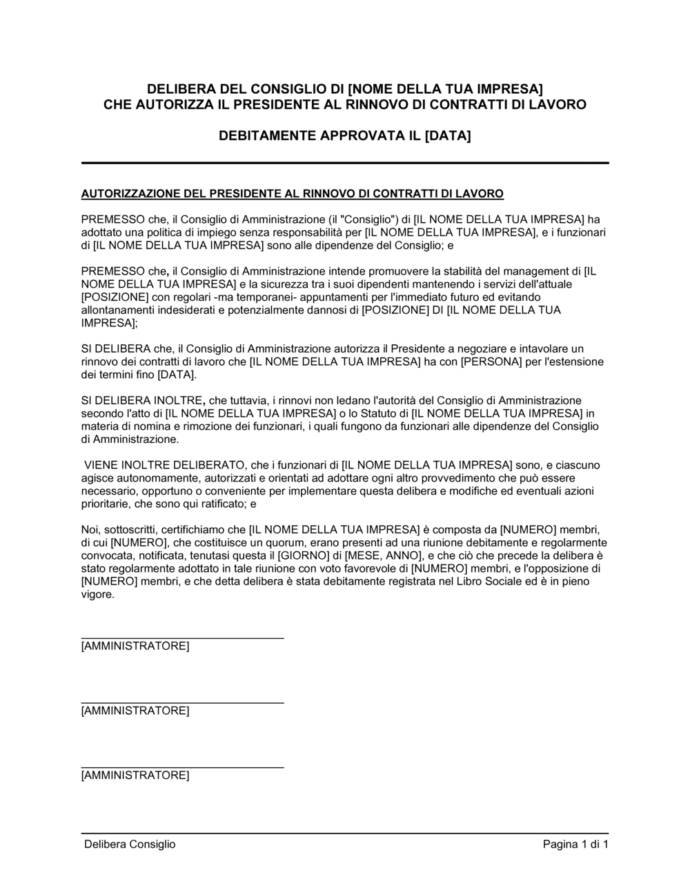 Business-in-a-Box's Delibera consiglio autorizzazione del presidente rinnovo accordi