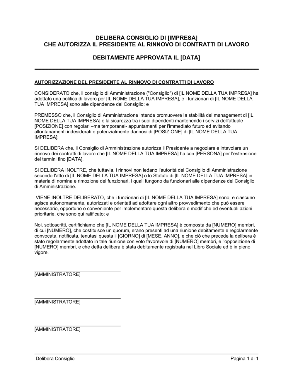 Business-in-a-Box's Delibera consiglio autorizzazione presidente rinnovo contratti di lavoro